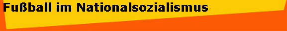 Fu�ball im Nationalsozialismus