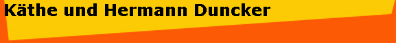 K�the und Hermann Duncker