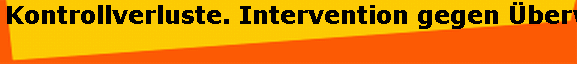 Kontrollverluste. Intervention gegen �berwachung