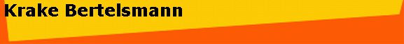 Krake Bertelsmann