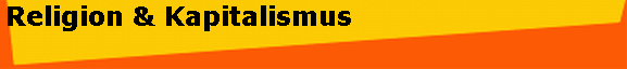 Religion & Kapitalismus