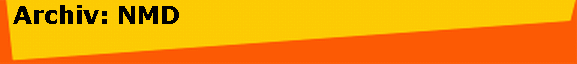  Archiv: NMD